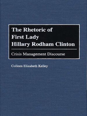 cover image of The Rhetoric of First Lady Hillary Rodham Clinton